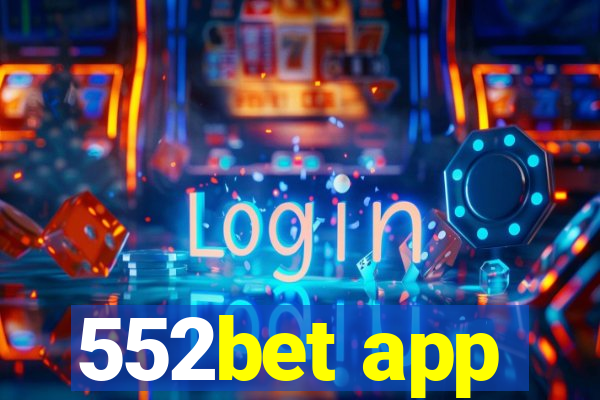 552bet app